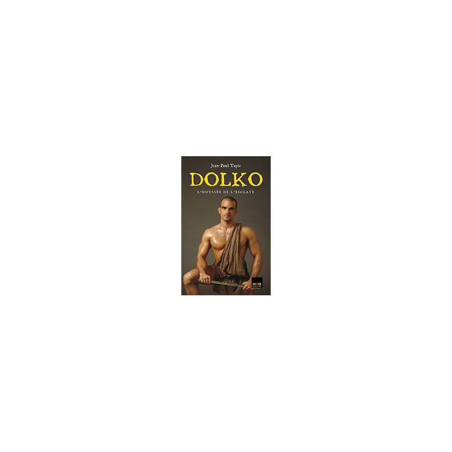 Dolko 1 - L'odyssée de l'esclave Dolko 1 - L'odyssée de l'esclave