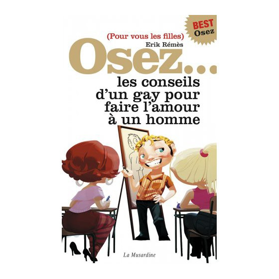 Osez les conseils d'un gay
