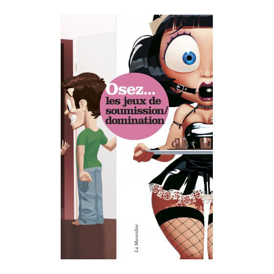 Osez les jeux de soumission et de domination