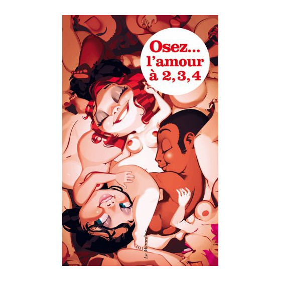 Osez faire l'amour à deux, trois, quatre