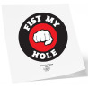 Tatouage éphémère FIST MY HOLE 10 x 10cm